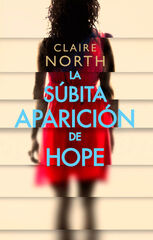La s&uacute;bita aparici&oacute;n de Hope