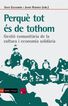 Perqu&egrave; tot &eacute;s de tothom