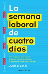 La semana laboral de cuatro d&iacute;as