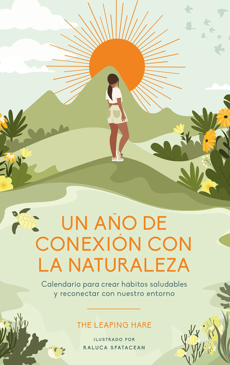 Un a&ntilde;o de conexi&oacute;n con la naturaleza