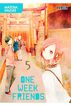One week friends 5