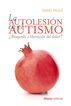 La autolesi&oacute;n en el autismo