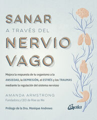 Sanar a trav&eacute;s del nervio vago
