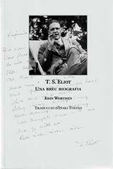 T.S. Eliot. Una breu biografia