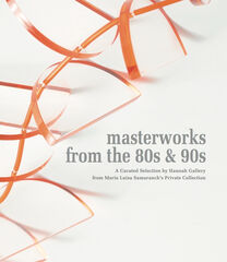 Masterworks from the 80s & 90s