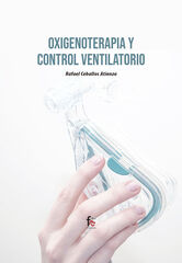 Ox&iacute;genoterapia y control ventilatorio