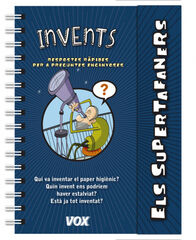 Els supertafaners / Invents