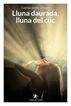 Lluna Daurada, lluna del cuc