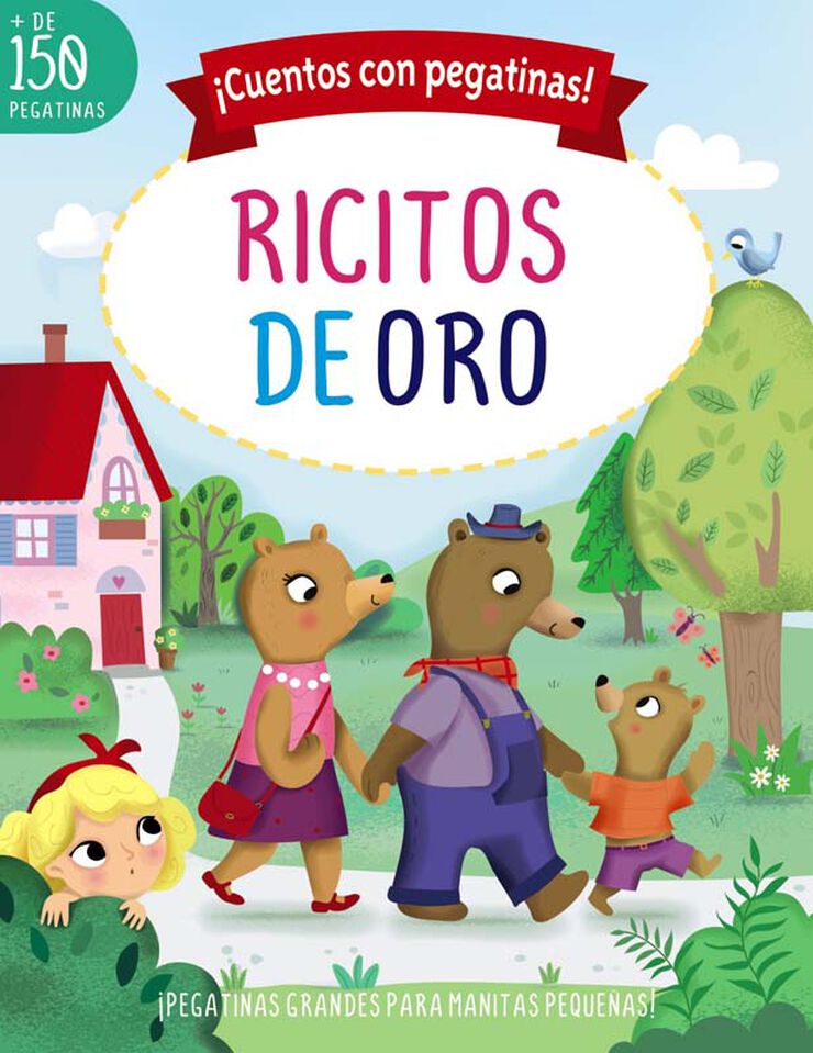 &iexcl;Cuentos con pegatinas! Ricitos de Oro