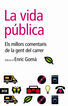 La vida p&uacute;blica