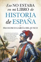 Eso No Estaba En Mi Libro Historia De Espa&ntilde;a