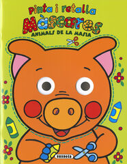 Animals de la masia pinta i retalla m&agrave;scares