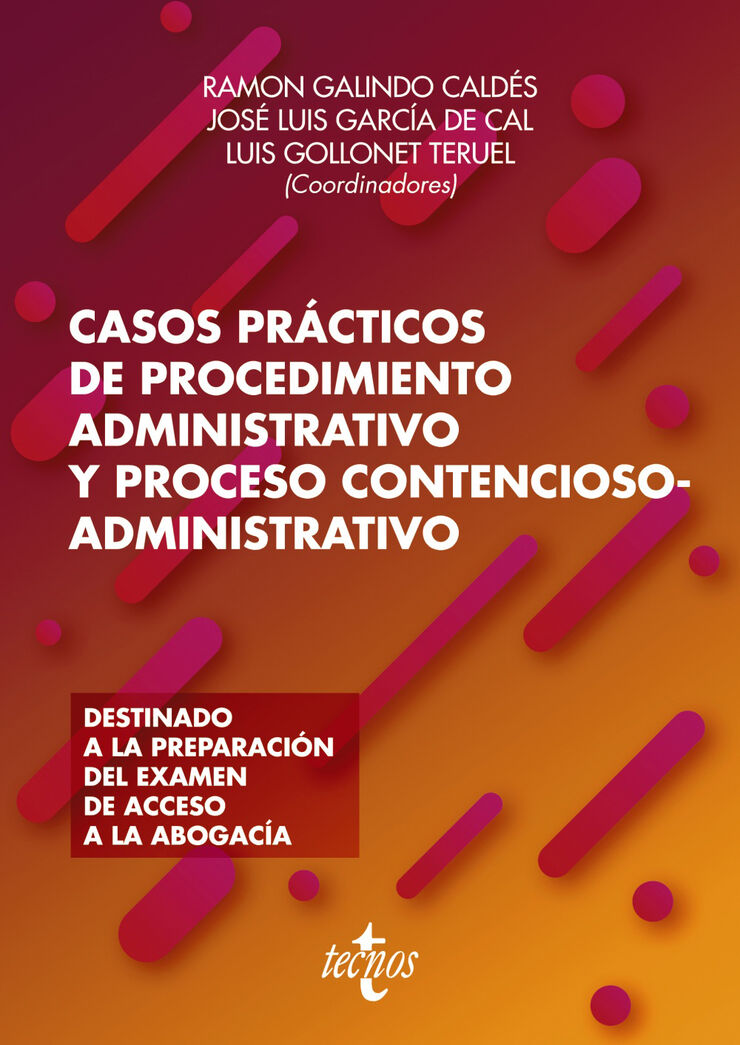 Casos pr&aacute;cticos de procedimiento administrativo y proceso contencioso-administrativos