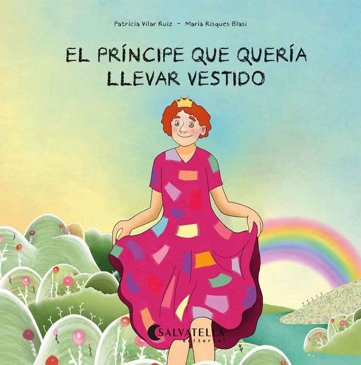 El pr&iacute;ncipe que quer&iacute;a llevar vestido