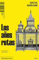 Los a&ntilde;os rotos