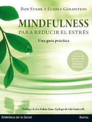 MINDFULNESS PARA REDUCIR EL ESTR&Eacute;S