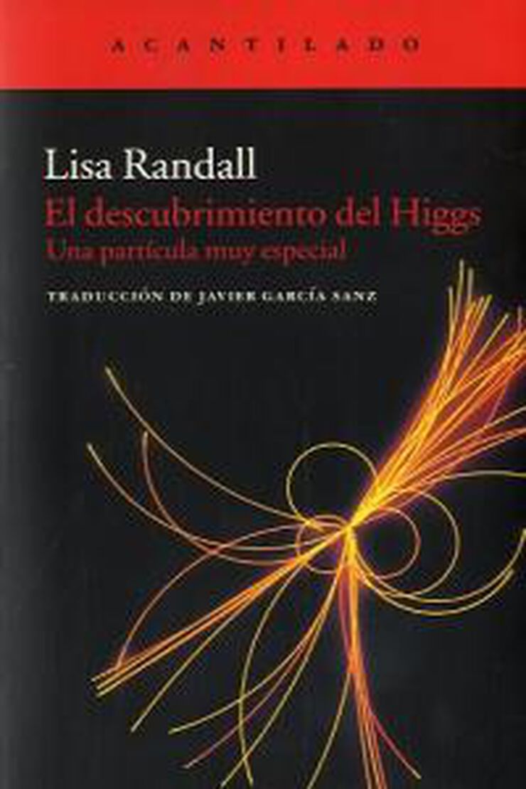 El descubrimiento del Higgs