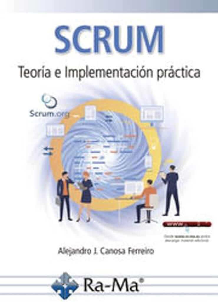SCRUM. Teor&iacute;a e Implementaci&oacute;n pr&aacute;ctica