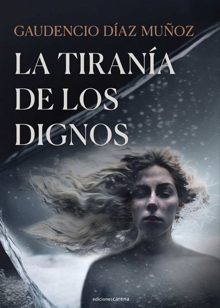 La tiran&iacute;a de los dignos