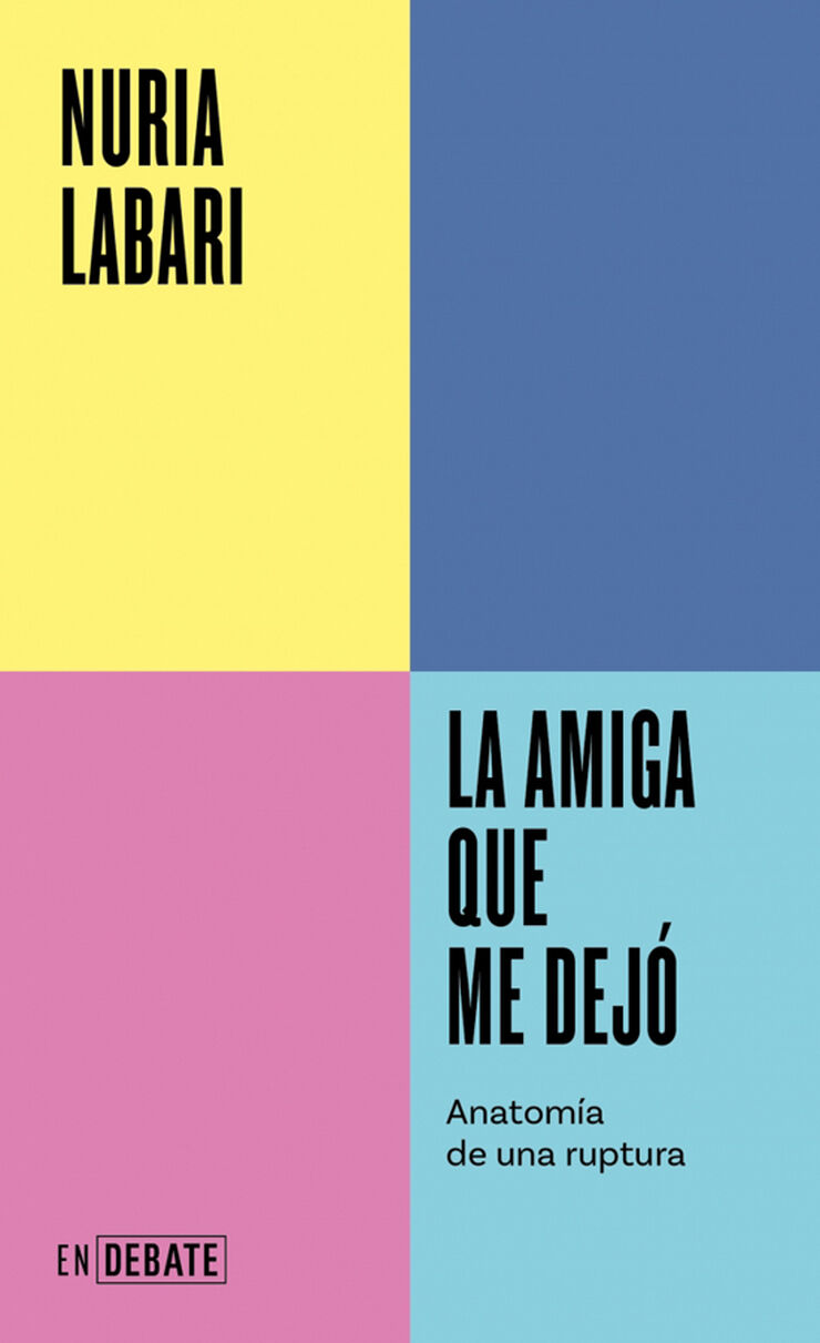 La amiga que me dej&oacute; (Serie ENDEBATE)
