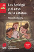 BVRLF.198 Los Ambig&uacute; y el caso de la estatua (Lectura F&aacute;cil)