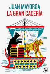 La gran cacer&iacute;a