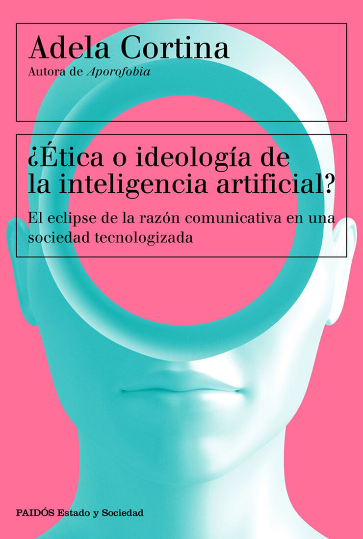 &iquest;&Eacute;tica o ideolog&iacute;a de la inteligencia artificial?
