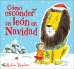 C&oacute;mo esconder un le&oacute;n en Navidad