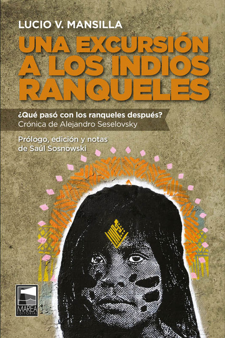 Una excursi&oacute;n a los indios ranqueles