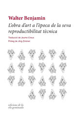 L'obra d'art a l'&egrave;poca de la seva reproductivitat t&egrave;cnica