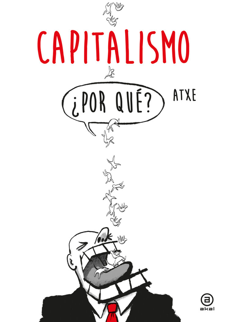 Capitalismo, &iquest;Por qu&eacute;?