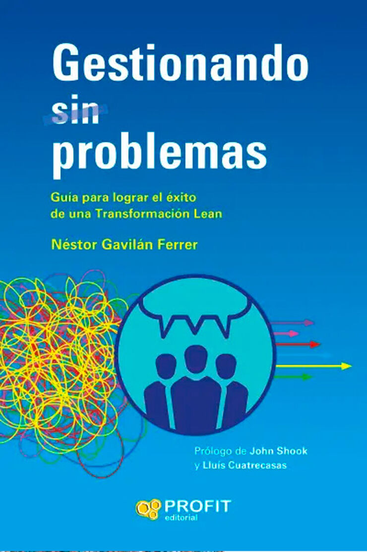 Gestionando (sin) problemas