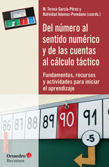 Del n&oelig;mero al sentido num&eacute;rico y de las cuentas al c&aacute;lculo t&aacute;ctico
