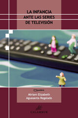 La infancia ante las series de televisi&oacute;n