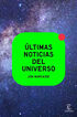 &Uacute;ltimas Noticias Del Universo