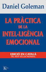 La pr&agrave;ctica de la intel&middot;lig&egrave;ncia emocional