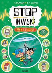 Stop invasi&oacute;. P&agrave;nic a l'escola