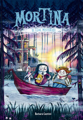 Mortina 4. El llac misteri&oacute;s