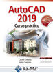 Autocad 2019 Curso Pr&aacute;ctico