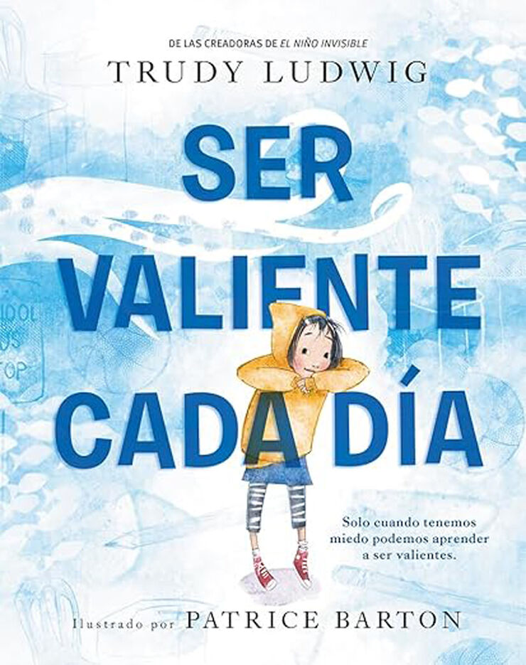 Ser valiente cada d&iacute;a