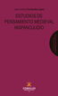 Estudios de pensamiento medieval hispanojud&iacute;o