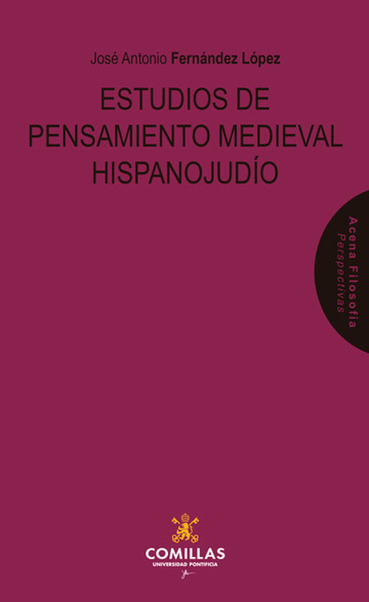 Estudios de pensamiento medieval hispanojud&iacute;o