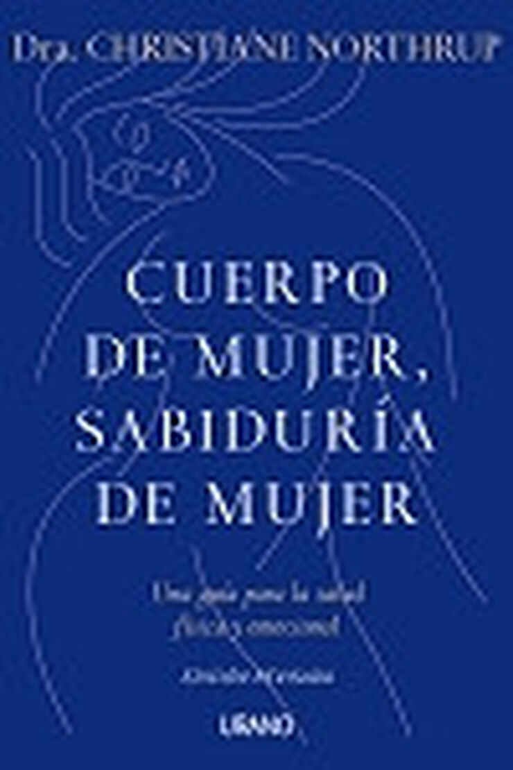 Cuerpo de mujer, sabidur&iacute;a de mujer