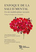 Enfoque de la salud mental. Un reto multidisciplinar necesario