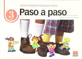 Paso a paso, Educaci&oacute;n Infantil, 3 a&ntilde;os. Acci&oacute;n tutorial