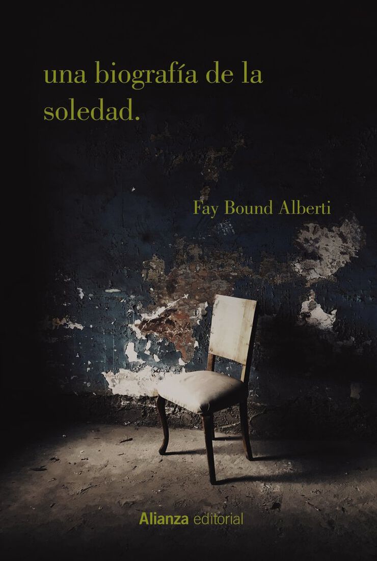 Una biograf&iacute;a de la soledad