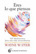 Eres lo que piensas