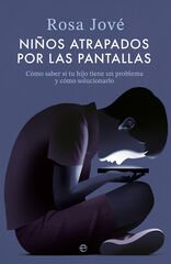 Ni&ntilde;os atrapados por las pantallas