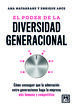 El poder de la diversidad generacional
