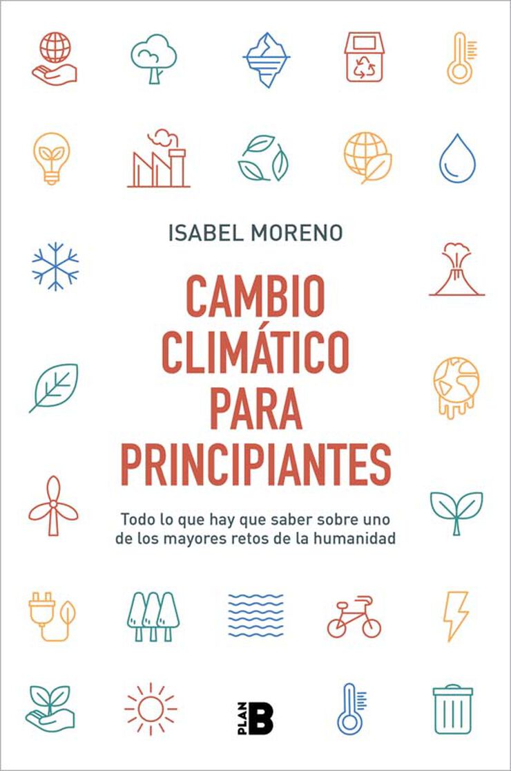 Cambio clim&aacute;tico para principiantes